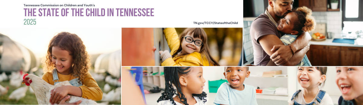 The State of the Child in Tennessee Report 2025 Montage of pictures of children for the 2025 State of the Child in Tennessee Report