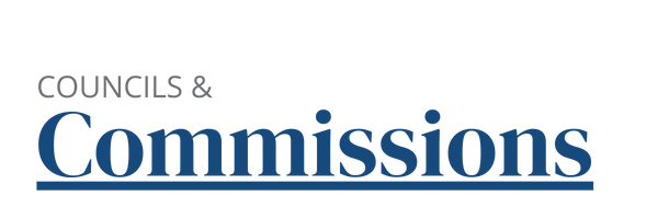 Councils & Commissions Stylized text link that takes you to our "Councils & Commissions" page.