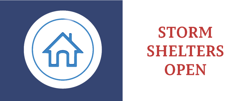 Graphic that reads: Storm Shelters Open
