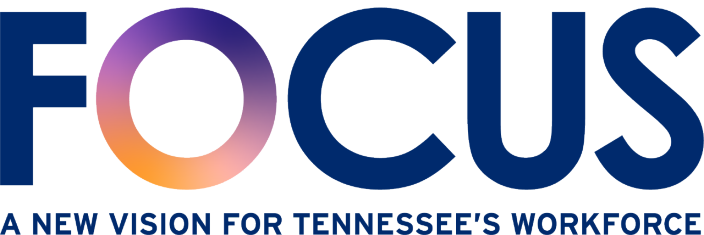 FOCUS: A New Vision for Tennessee's Workforce
