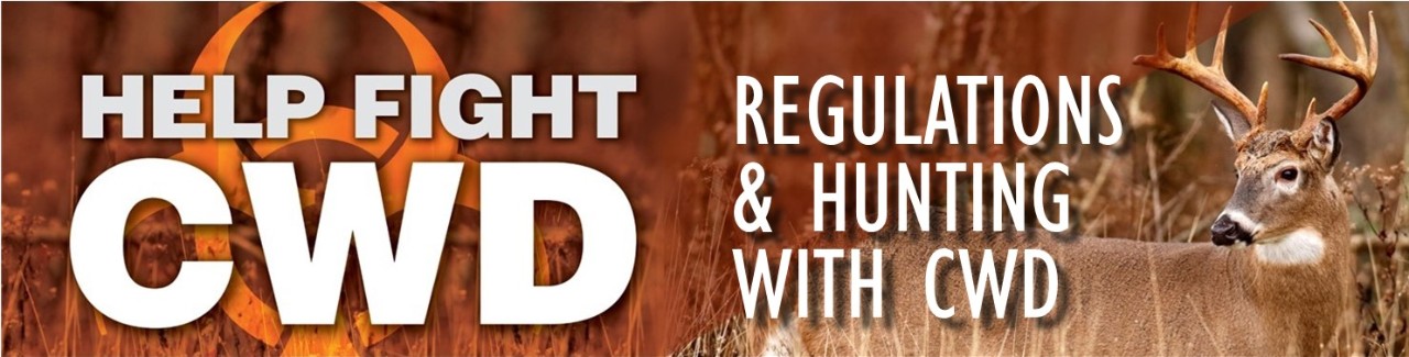 Regulations And Hunting with CWD